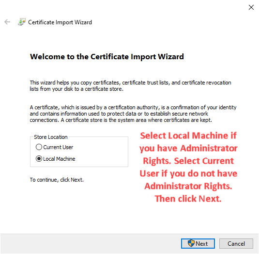 Select Local Machine if you have Administrator Rights. Select Current User if you do not. Click Next.